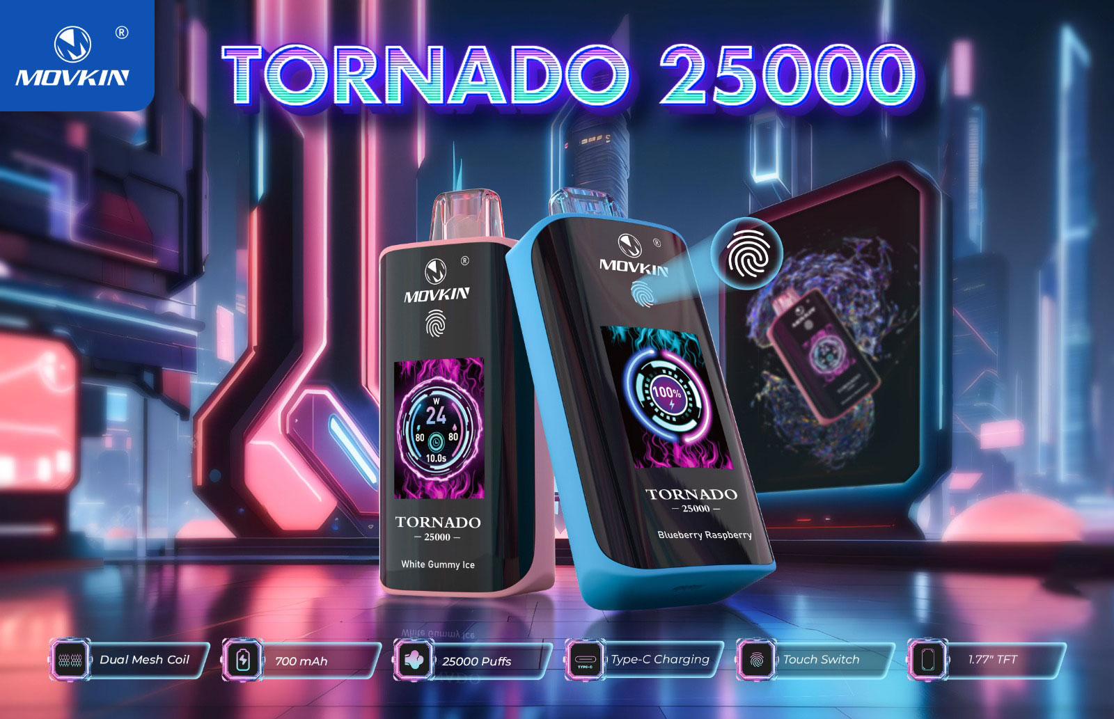 Promotional image of the Movkin Tornado 25000 vape devices featuring sleek black and blue designs, with digital displays showing wattage and battery indicators, set against a futuristic neon-lit background. Icons highlight features like dual mesh coil, 700mAh battery, 25000 puffs, Type-C charging, touch switch, and 1.77" TFT screen.
